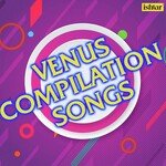 Venus Compilation Songs - Channi Singh Song Download